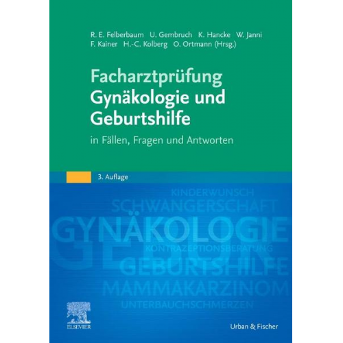 Facharztprüfung Gynäkologie und Geburtshilfe