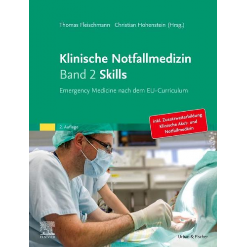 Klinische Notfallmedizin Band 2 Skills