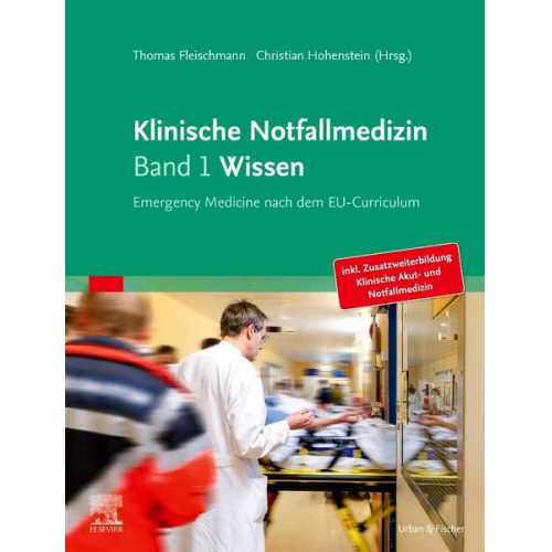 Klinische Notfallmedizin Band 1 Wissen