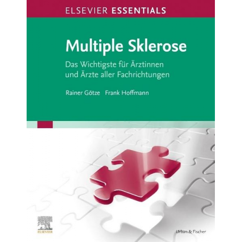 Rainer Götze & Frank Hoffmann - Elsevier Essentials Multiple Sklerose