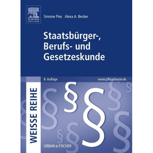 Simone Pies & Alexa A. Becker - Staatsbürger-, Berufs- und Gesetzeskunde