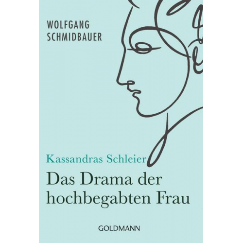 Wolfgang Schmidbauer - Kassandras Schleier