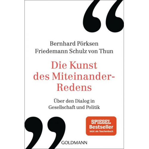 Bernhard Pörksen & Friedemann Schulz Thun - Die Kunst des Miteinander-Redens