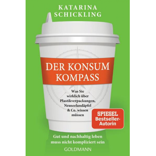 Katarina Schickling - Der Konsumkompass