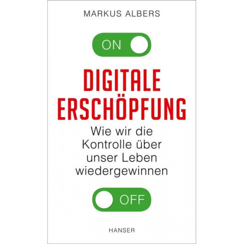 Markus Albers - Digitale Erschöpfung