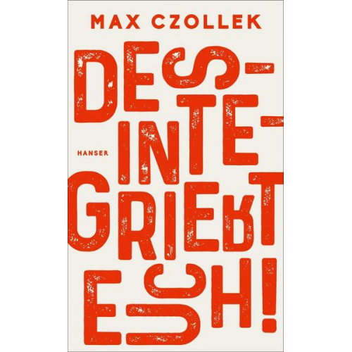Max Czollek - Desintegriert euch!