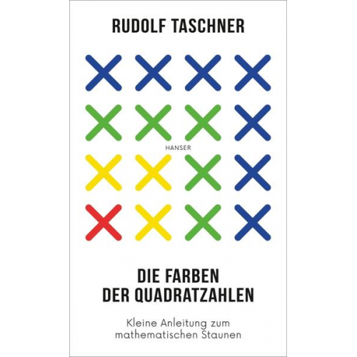 Rudolf Taschner - Die Farben der Quadratzahlen