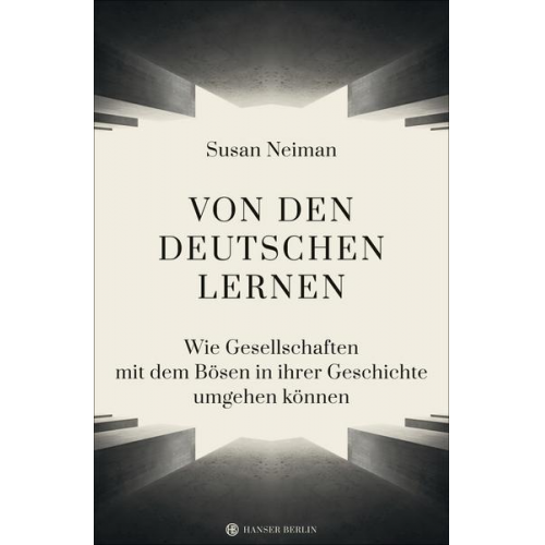 Susan Neiman - Von den Deutschen lernen