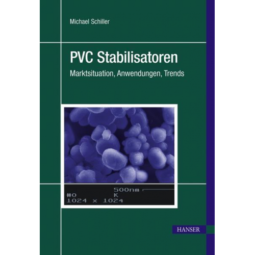 Michael Schiller - PVC Stabilisatoren