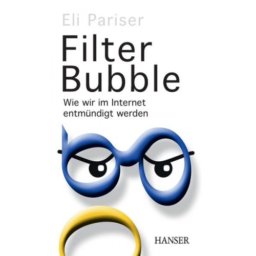 Eli Pariser - Filter Bubble