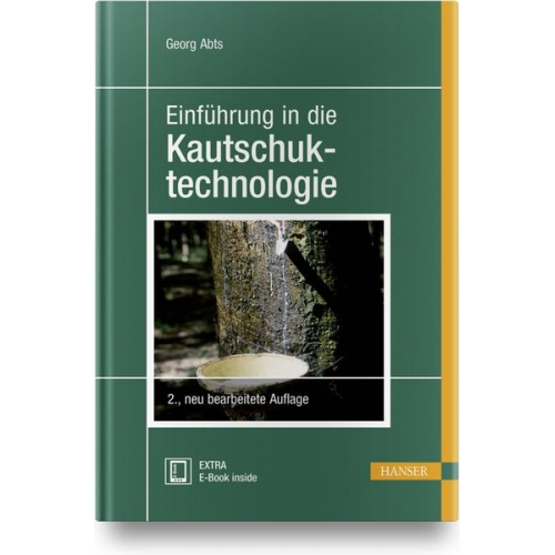 Georg Abts - Einführung in die Kautschuktechnologie