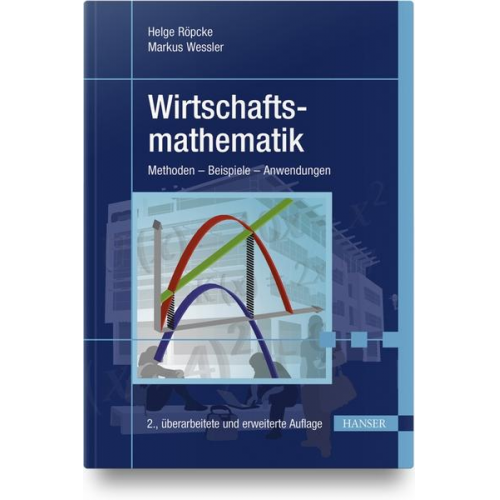 Helge Röpcke & Markus Wessler - Wirtschaftsmathematik