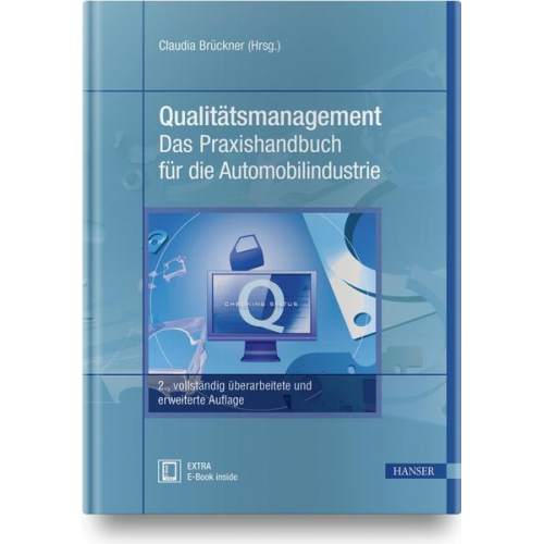 Claudia Brückner - Qualitätsmanagement - Das Praxishandbuch für die Automobilindustrie