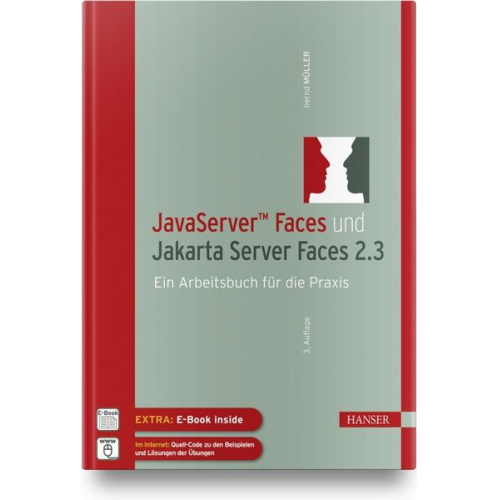 Bernd Müller - JavaServer™ Faces und Jakarta Server Faces 2.3