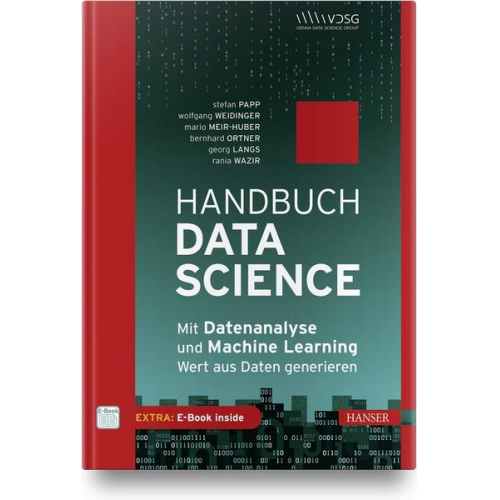 Stefan Papp & Wolfgang Weidinger & Mario Meir-Huber & Bernhard Ortner & Georg Langs - Handbuch Data Science