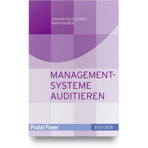 Johann Russegger & Anni Koubek - Managementsysteme auditieren