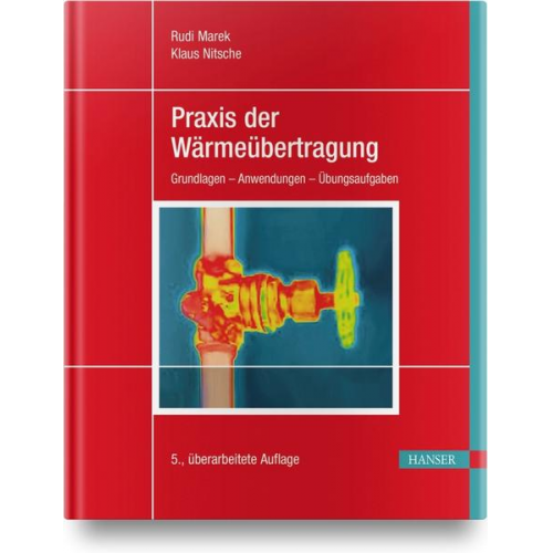 Rudi Marek & Klaus Nitsche - Praxis der Wärmeübertragung