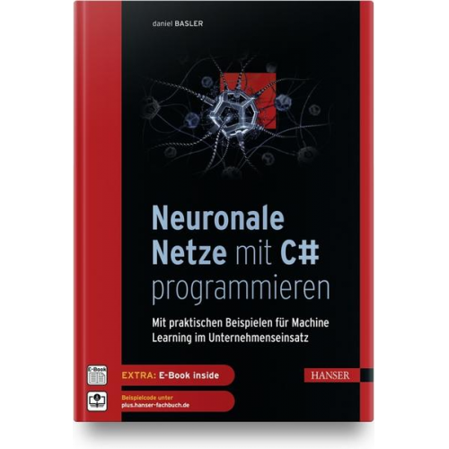 Daniel Basler - Neuronale Netze mit C# programmieren