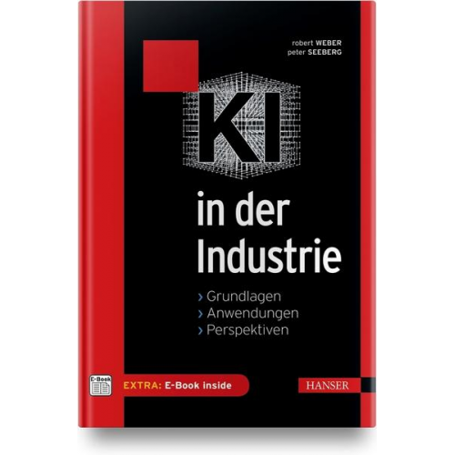 Robert Weber & Peter Seeberg - KI in der Industrie