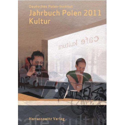 Deutsches Polen-Institut Darmstadt - Jahrbuch Polen. Jahrbuch des Deutschen Polen-Instituts Darmstadt / Jahrbuch Polen 22 (2011)