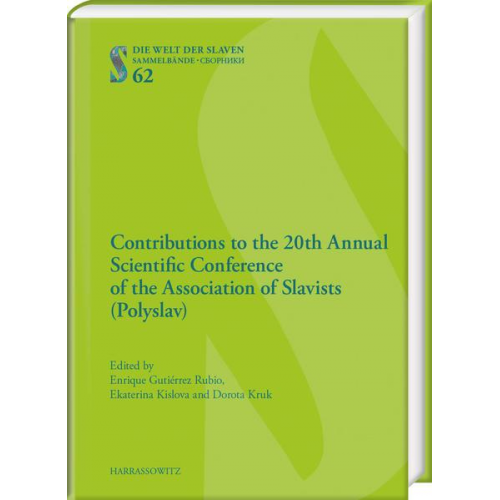 Contributions to the 20th Annual Scientific Conference of the Association of Slavists (Polyslav)