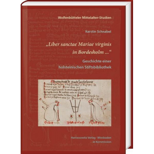 Kerstin Schnabel - „Liber sanctae Mariae virginis in Bordesholm ...“