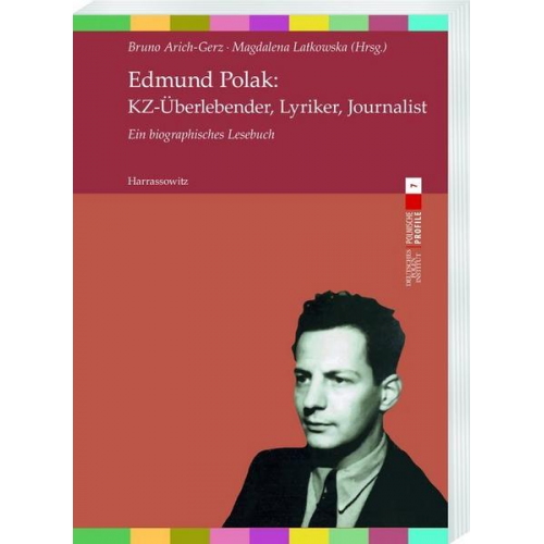 Edmund Polak: KZ-Überlebender, Lyriker, Journalist