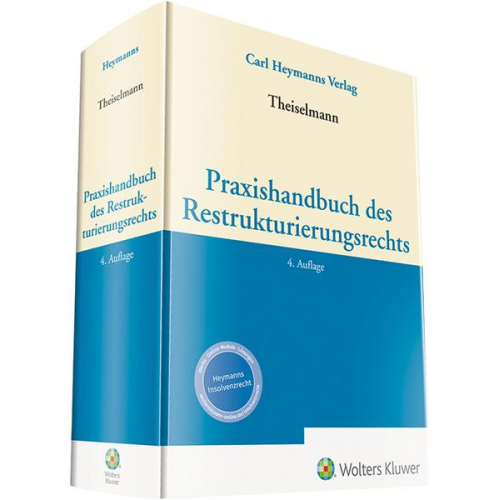 Praxishandbuch des Restrukturierungsrechts