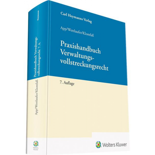 Arno Wettlaufer & Ralf Klomfass - Praxishandbuch Verwaltungsvollstreckungsrecht