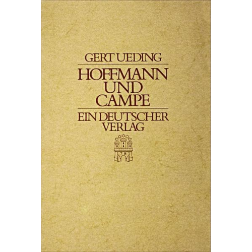 Gert Ueding - Hoffmann und Campe - Ein deutscher Verlag