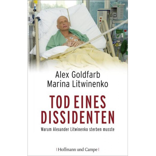 Marina Litwinenko & Alexander Goldfarb - Tod eines Dissidenten