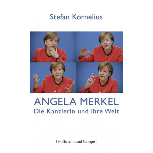 Stefan Kornelius - Angela Merkel