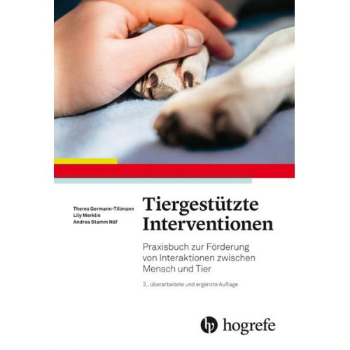 Theres Germann-Tillmann & Andrea Stamm Näf & Lily Merklin - Tiergestützte Interventionen