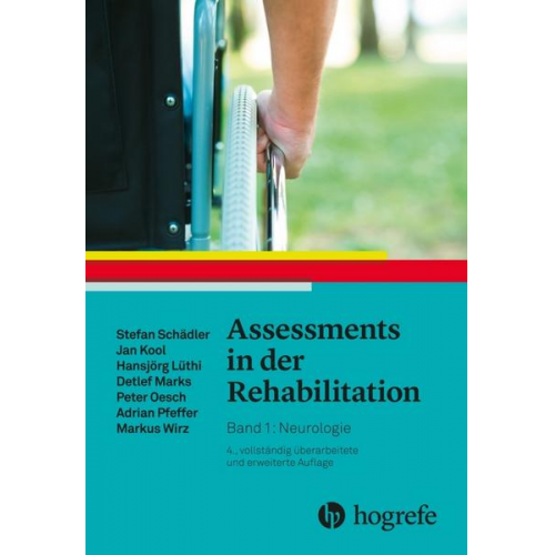 Stefan Schädler & Jan Kool & Hansjörg Lüthi & Detlef Marks & Peter Oesch - Assessments in der Rehabilitation