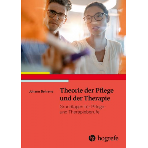 Johann Behrens - Theorie der Pflege und der Therapie