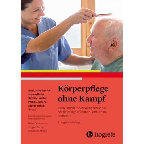 Ann Louise Barrick & Joanne Rader & Beverly Hoeffer & Philip D. Sloane & Stacey Biddle - Körperpflege ohne Kampf