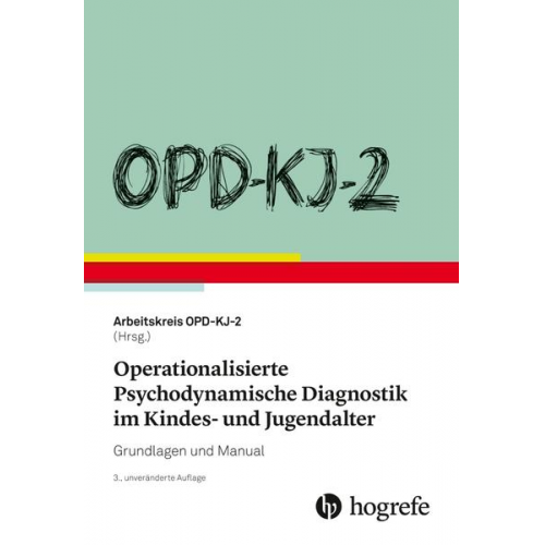 OPD-KJ-2 - Operationalisierte Psychodynamische Diagnostik im Kindes- und Jugendalter