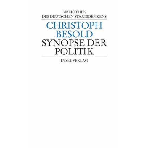 Christoph Besold - Bibliothek des deutschen Staatsdenkens.