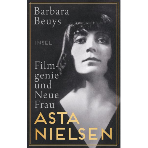 Barbara Beuys - Asta Nielsen