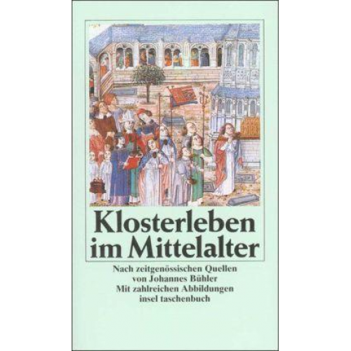 Johannes Bühler - Klosterleben im Mittelalter