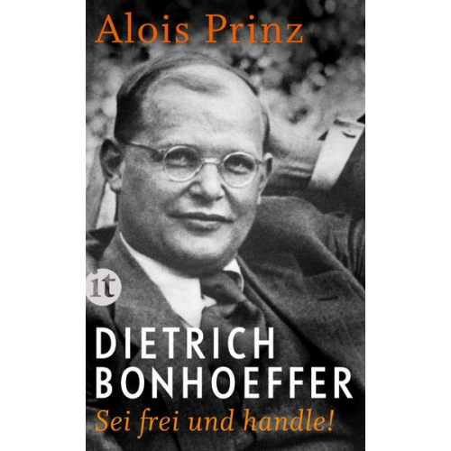 Alois Prinz - Dietrich Bonhoeffer