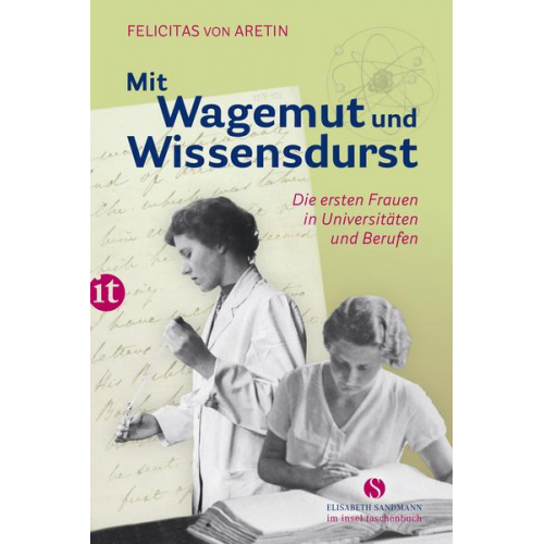 Felicitas Aretin - Mit Wagemut und Wissensdurst