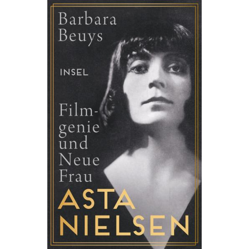 Barbara Beuys - Asta Nielsen