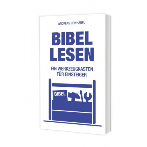 Andreas Leinhäupl - Bibel lesen