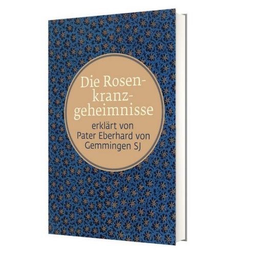 P. Eberhard Gemmingen - Die Rosenkranzgeheimnisse