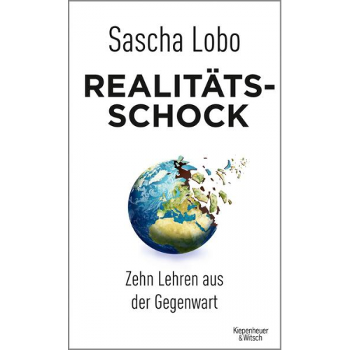 Sascha Lobo - Realitätsschock