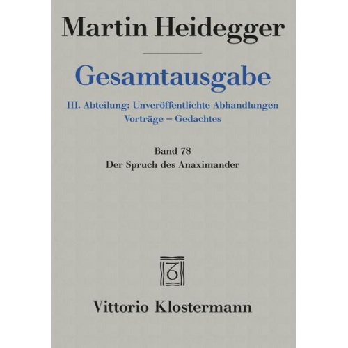 Martin Heidegger - Der Spruch des Anaximander