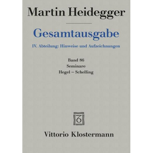 Martin Heidegger - Seminare: Hegel-Schelling