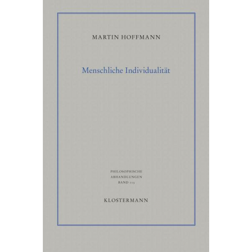 Martin Hoffmann - Menschliche Individualität