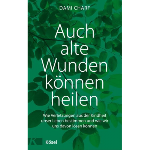 Dami Charf - Auch alte Wunden können heilen